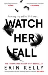 Watch Her Fall - A deadly rivalry with a killer twist! The thrilling new no
