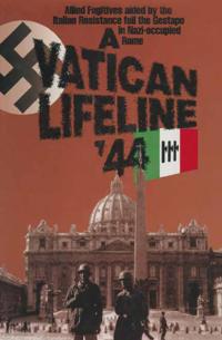 A Vatican Lifeline '44