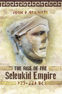Rise of the Seleukid Empire, 323-223 BC