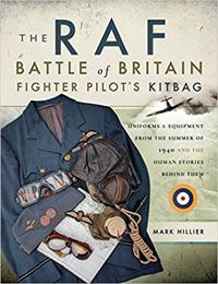 The RAF Battle of Britain Fighter Pilots' Kitbag