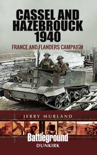 Cassel and Hazebrouck 1940