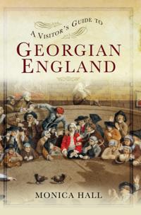 Visitor's Guide to Georgian England