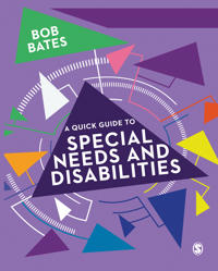 Bokomslag för "A Quick Guide to Special Needs and Disabilities"