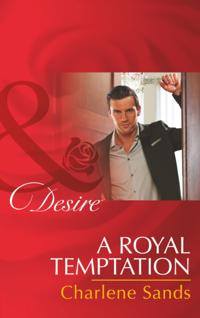 Royal Temptation
