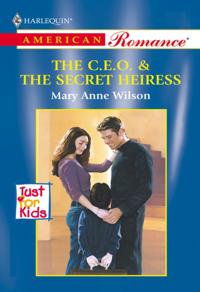 C.e.o. and The Secret Heiress