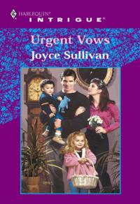 Urgent Vows
