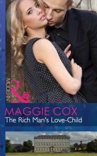 Rich Man's Love-Child
