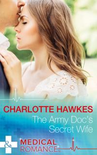 Army Doc's Secret Wife