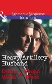 Heavy Artillery Husband