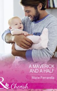 Maverick And A Half