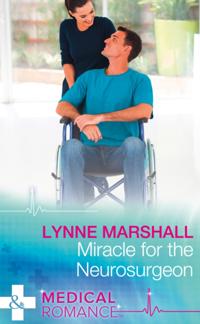 Miracle For The Neurosurgeon