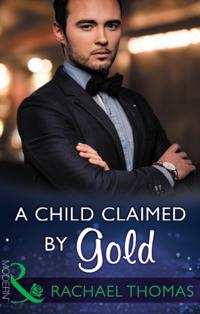 Child Claimed By Gold