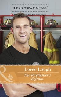 Firefighter's Refrain