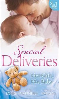 Special Deliveries: Her Gift, His Baby
