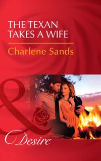 Texan Takes A Wife