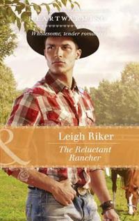 Reluctant Rancher