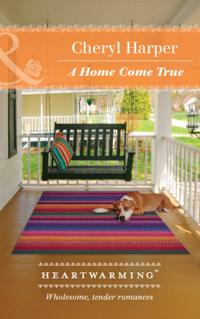 Home Come True