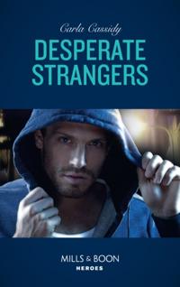Desperate Strangers