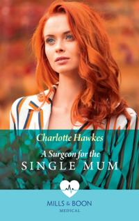 SURGEON FOR SINGLE MUM EB
