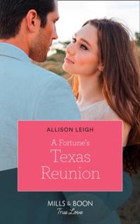 Fortune's Texas Reunion