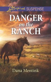 Danger On The Ranch