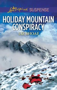 HOLIDAY MOUNTAIN CONSPIRACY EB