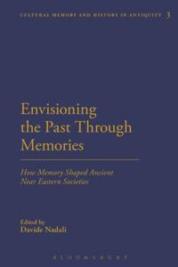 Cultural Memory and History in Antiquity