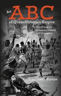 Bokomslag för "An ABC of Queen Victoria's Empire"