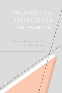 Philosophical Perspectives on Fashion