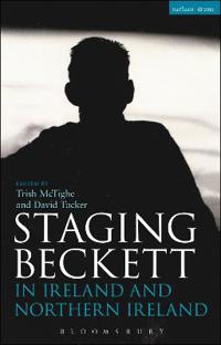 Bokomslag för "Staging Beckett in Ireland and Northern Ireland"