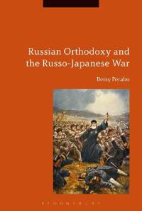 Kirjan kansi "Russian Orthodoxy and the Russo-Japanese War"