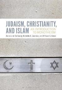 Bokomslag for "Judaism, Christianity, and Islam"