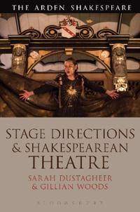 Bokomslag for "Stage Directions and Shakespearean Theatre"