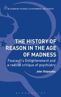 Bokomslag för "The History of Reason in the Age of Madness"