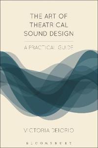 Kirjan kansi "The Art of Theatrical Sound Design"