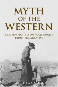 Bokomslag för "Myth of the Western"