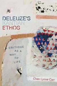 Bokomslag for "Deleuze'S Kantian Ethos"