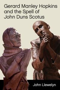 Kirjan kansi "Gerard Manley Hopkins and the Spell of John Duns Scotus"