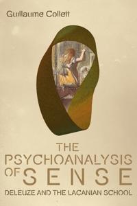 Bokomslag för "The Psychoanalysis of Sense"