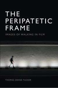 Bokomslag for "The Peripatetic Frame"