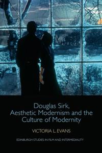 Bokomslag för "Douglas Sirk, Aesthetic Modernism and the Culture of Modernity"