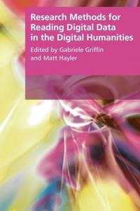 Bokomslag for "Research Methods for Reading Digital Data in the Digital Humanities"