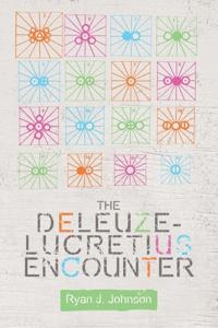 Bokomslag for "The Deleuze-Lucretius Encounter"