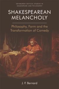 Shakespearean Melancholy