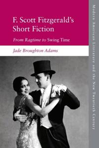 Bokomslag for "F. Scott Fitzgerald’s Short Fiction"
