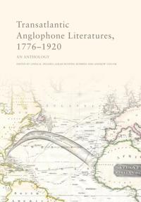 Bokomslag för "Transatlantic Anglophone Literatures, 1776–1920"
