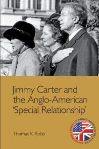 Jimmy Carter and the Anglo-American "Special Relationship"