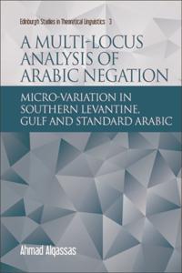 Multi-locus Analysis of Arabic Negation