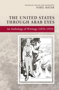 Bokomslag for "The United States Through Arab Eyes"