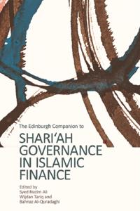 Edinburgh Companion to Shari'ah Governance in Islamic Finance